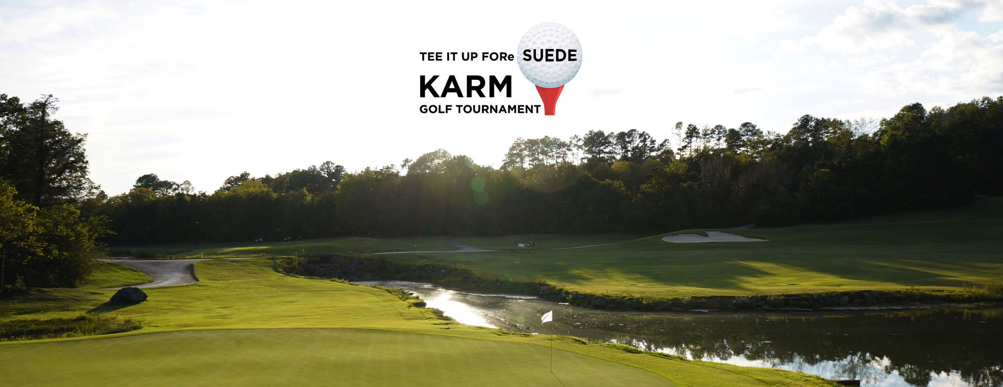2025 "TEE IT UP FORe SUEDE" KARM Golf Tournament